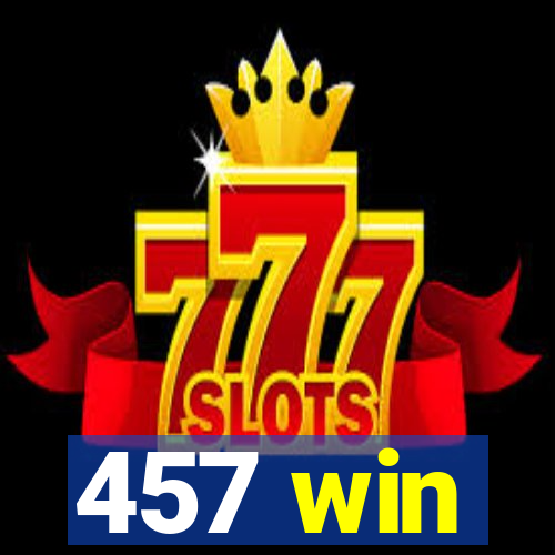 457 win